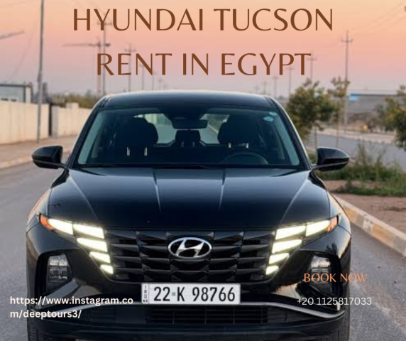 ايجار سيارات توسان بدون سواق للعرب والاجانب 01125817033