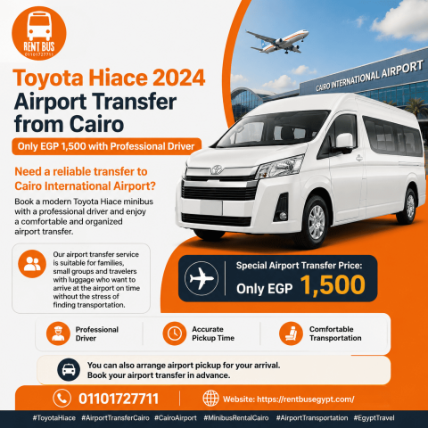Toyota Hiace Airport Transfer from Cairo – Only EGP 1,500 with Pr