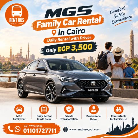MG5 Family Car Rental in Cairo – Daily Rental with Driver