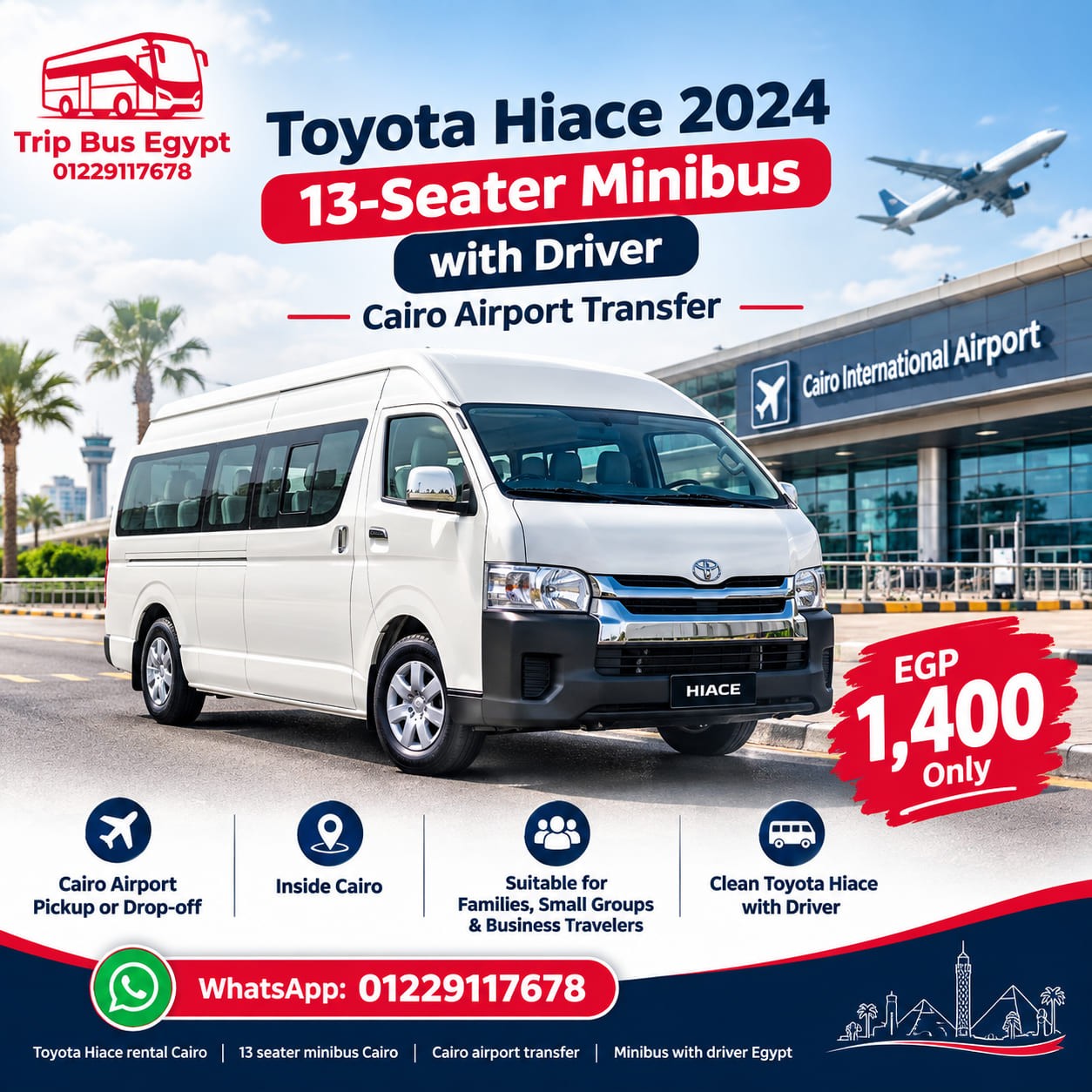 Toyota Hiace 13-Seater with Driver – Cairo Airport Transfer
