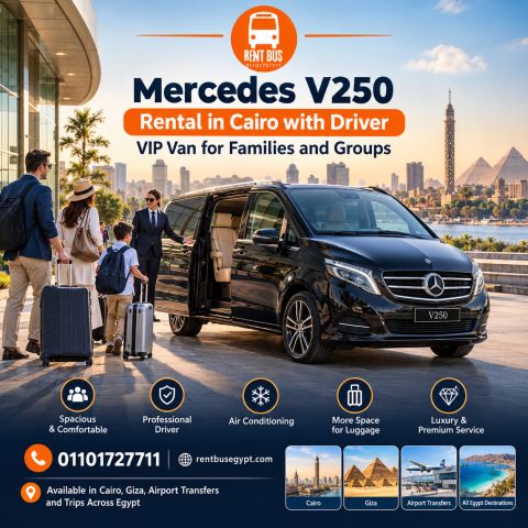 Mercedes V250 VIP Rental Cairo with Driver 