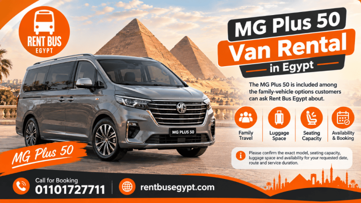 MG Plus 50 Rental in Egypt with Driver – Family Transportation