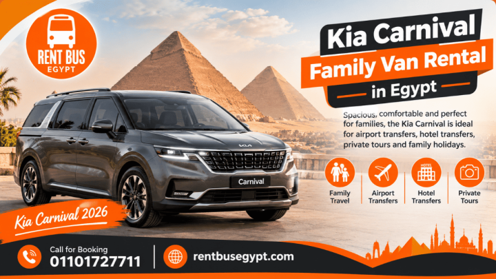 Kia Carnival Rental in Cairo with Driver – Premium Family Van