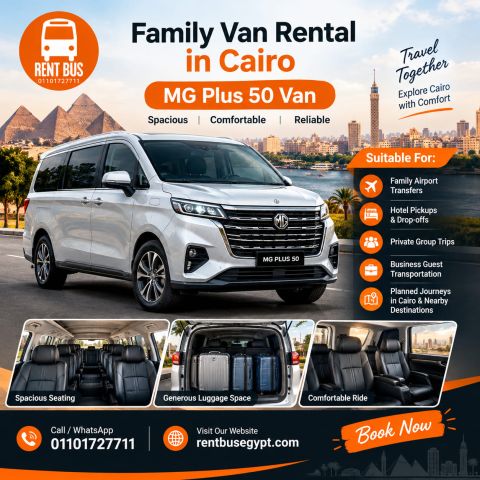 Family Van Rental in Cairo – MG Plus 50 Van | Rent Bus Egypt